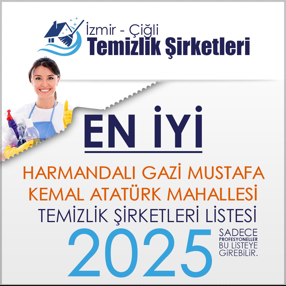 Çiğli Harmandalı Gazi Mustafa Kemal Atatürk Mahallesi En İyi Temizlik Şirketi